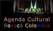 Agenda Cultural Boyacá Colombia