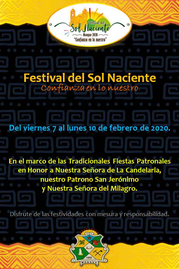 Festival del Sol Naciente y Tradicionales Fiestas Patronales. Mogua, Boyacá, del 7 al 10 de febrero 2020