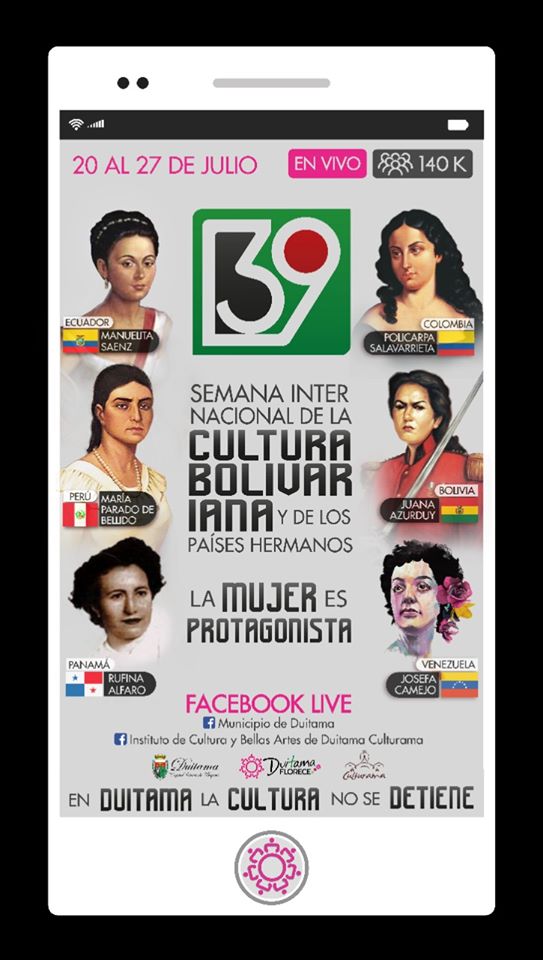 39 Semana Internacional de la Cultura Bolivariana y de los Países Hermanos, Duitama, Boyacá. Julio 20 al 27 de 2020