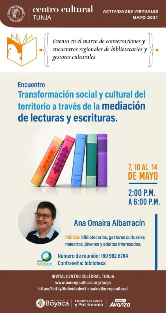Primer Encuentro Regional de Bibliotecas y Gestores Culturales, Tunja, mayo de 2021