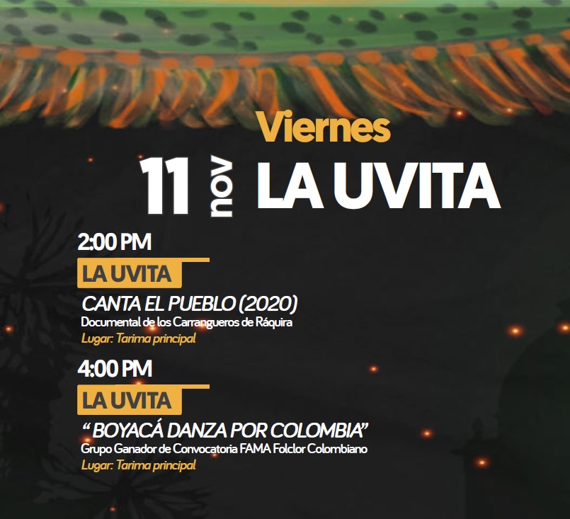 FIC 2021 La Uvita. Canta el Pueblo. Boyacá Danza por Colombia. 11 noviembre, Tarima Principal, 4 pm