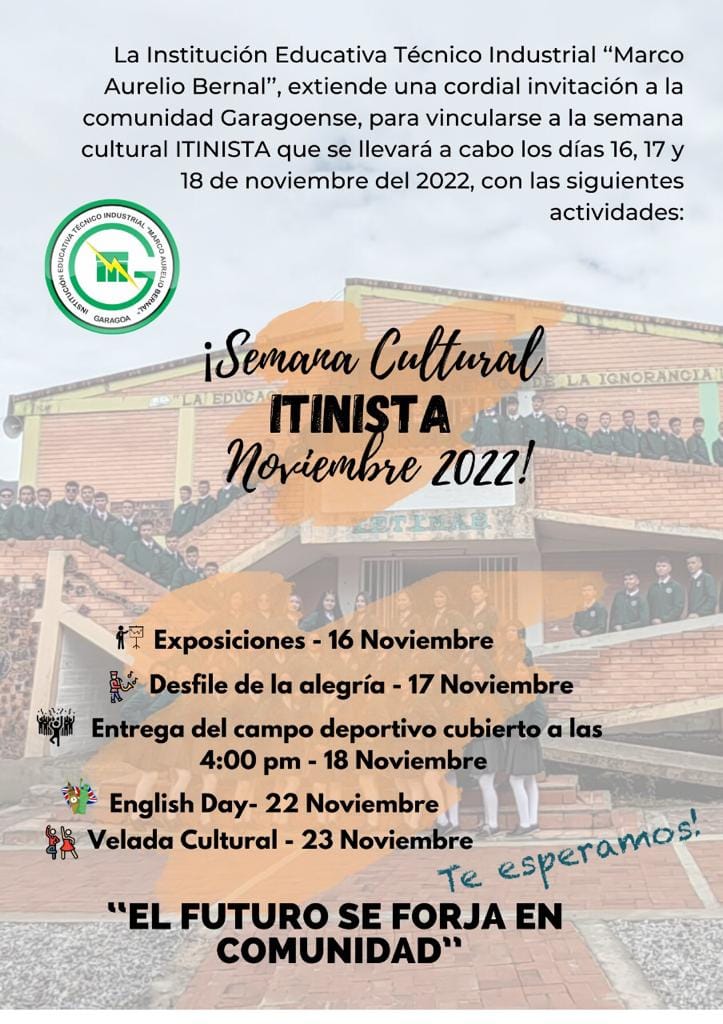 Semana Cultural "Itinista". Institución Educativa Técnico Industrial Marco Aurelio Bernal